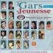 Pierre Lalonde, Johnny Farago, Steve Fiset, Patrick Zabé, Donald Lautrec, Etc... - Les Gars De Jeunesse Vol.2