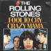 Rolling Stones - Fool To Cry / Crazy Mama