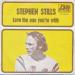 Stephen Stills - Love The One You're With B/w Change Partners