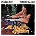 Robert Palmer - Double Fun