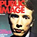 Public Image Limited - Public Image - First Issue By Public Image Limited