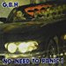 Gbh - No Need To Panic