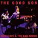 Nick Cave And The Bad Seeds - The Good Son By Nick Cave And The Bad Seeds