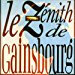 Serge Gainsbourg - Zenith De Gainsbourg