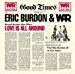 Eric Burdon & War - Love Is All Around
