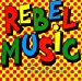 Various - Rebel Music: Anthology Of Reggae Music