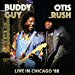 Otis Rush & Buddy Guy - Live In Chicago '88