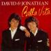 David & Jonathan - La Bella Vita