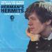 Herman's Hermits N°  17 - There's A Kind Of Hush / No Milk Today