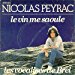 Nicolas Peyrac - Nicolas Peyrac - Le Vin Me Saoule - Pathé - 2c 006-14511
