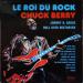 Berry Chuck (chuck Berry) - Le Roi Du Rock