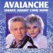 Avalanche - Johnny, Johnny Come Home