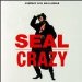 Seal - Crazy