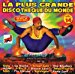 Sash! - La Plus Grande Discotheque Du Monde, Vol. 14