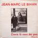 Le Bihan (jean-marc) - Ecoute Le Cœur Des Gens (album N°5)