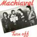 Machiavel - Turn Off
