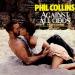 Collins, Phil - Against All Odds