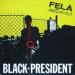 Fela Kuti - Black President