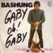 Bashung Alain - Gaby Oh! Gaby / Ell's'fait Rougir Toute Seule