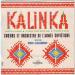 Choeurs Et Orchestre De L Armée Soviétique - Kalinka