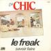 Chic - Le Freak (c'est Chic) - France - 7'' Single