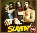 Slade - Slayed? - Slade