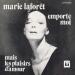 Laforêt (marie) - Emporte Moi