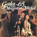 Michel Louvain Et Margot Lefebvre - Gala 65 Avec Margot Et Michel