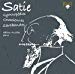 Erik Satie - Satie: Gymnopedies / Gnossiennes / Sarabandes
