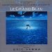 Grand Bleu - Le Grand Bleu: Bande Originale Du Film