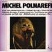 Polnareff (michel) - Michel Polnareff