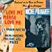 Polnareff Michel - Love Me Please Love Me / L'amour Avec Toi / Ne Me