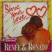 Renée & Renato - Save Your Love