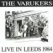 The Varukers - Live In Leeds 1984