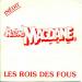 Roland Magdane - Les Rois Des Fous / La Tarte Aux Pruneaux 45t 1981