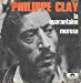 Philippe Clay - La Quarantaine / Morose