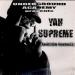 Yah Supreme - Yah Supreme / Old & Wise / You'll Never Find