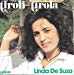 Linda De Suza - Tiroli - Tirola / Nao Te Cases - 45 Tours - 7