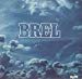 Brel - Brel Disque Vinyle 33 Tours Lp Barclay 1977 N° 96010 -