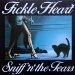 Sniff 'n' The Tears - Fickle Heart