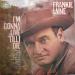 Laine Frankie - I'm Gonna Live 'till I Die