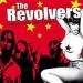 Revolvers (the) - I Send You A Rockstar Postcard From L.a