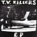 T.v. Killers - Ep