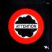 Attention - Attention (il Est Interdit De Fumer Dans Le Mazout)