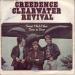 Creedence Clearwater Revival - Sweet Hitch-hiker / Door To Door