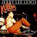 Jerry Lee Lewis - Killer