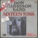 Don Harrison Band - Sixteen Tons