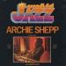 Archie Shepp - Archie Shepp