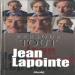 Jean Lapointe - Presque Tout