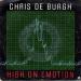 Chris De Burgh - High On Emotion